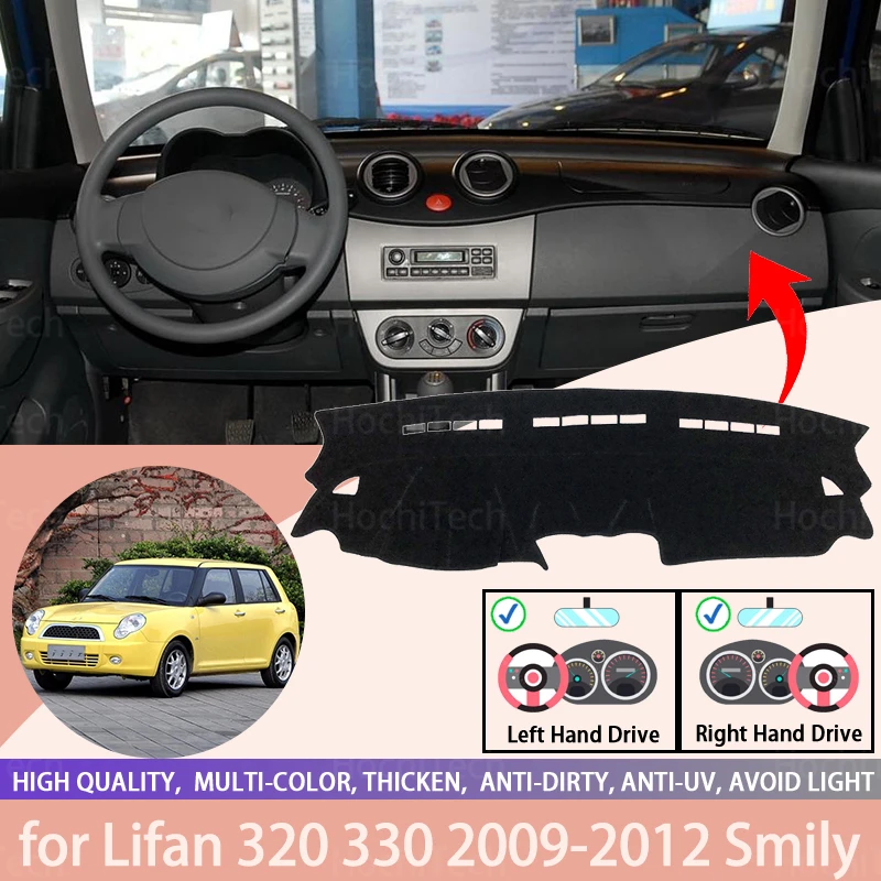 

For Lifan 320 330 2009-2012 Smily Right and Left Hand Drive Car Dashboard Covers Mat Shade Cushion Pad Carpets Accessories