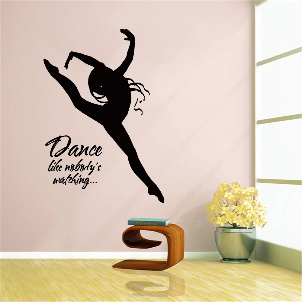 Wall Decal Dance Like Nobodys Watching with Dancer , Vinyl Wall Art Mural Stickers Dancing decoration For Girls Bedroom