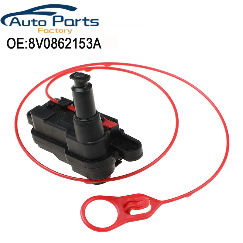 Fuel Filler Flap Actuator For Audi A1 A4 A5 A6 A8 8V0862153A Door Lock Actuator 8V0862153B 8V0862153