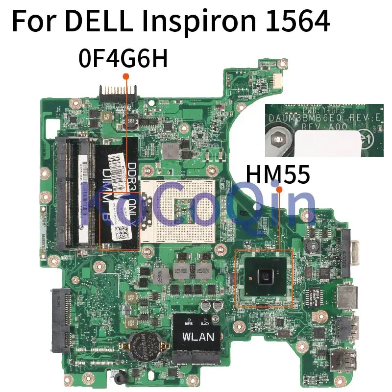 

F4G6H 0F4G6H For DELL Inspiron 1564 Mainboard S989 DAUM3BMB6E0 CN-0F4G6H HM55 Laptop motherboard full tested