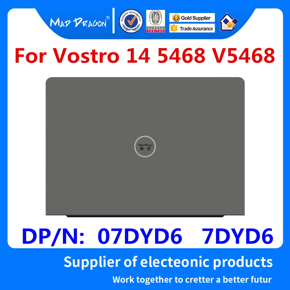 NEW Original Laptop LCD Rear Cover Top Shell Screen Lid For  Dell Vostro 5468 14 5468 V5468 07DYD6 7DYD6 AM1Q1000500