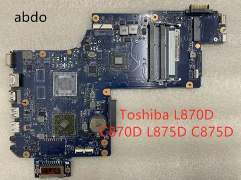 For Toshiba Satellite C870 L870 L875 C875 Laptop Motherboard with AMD CPU:em2000 DDR3 Test ok 100% original