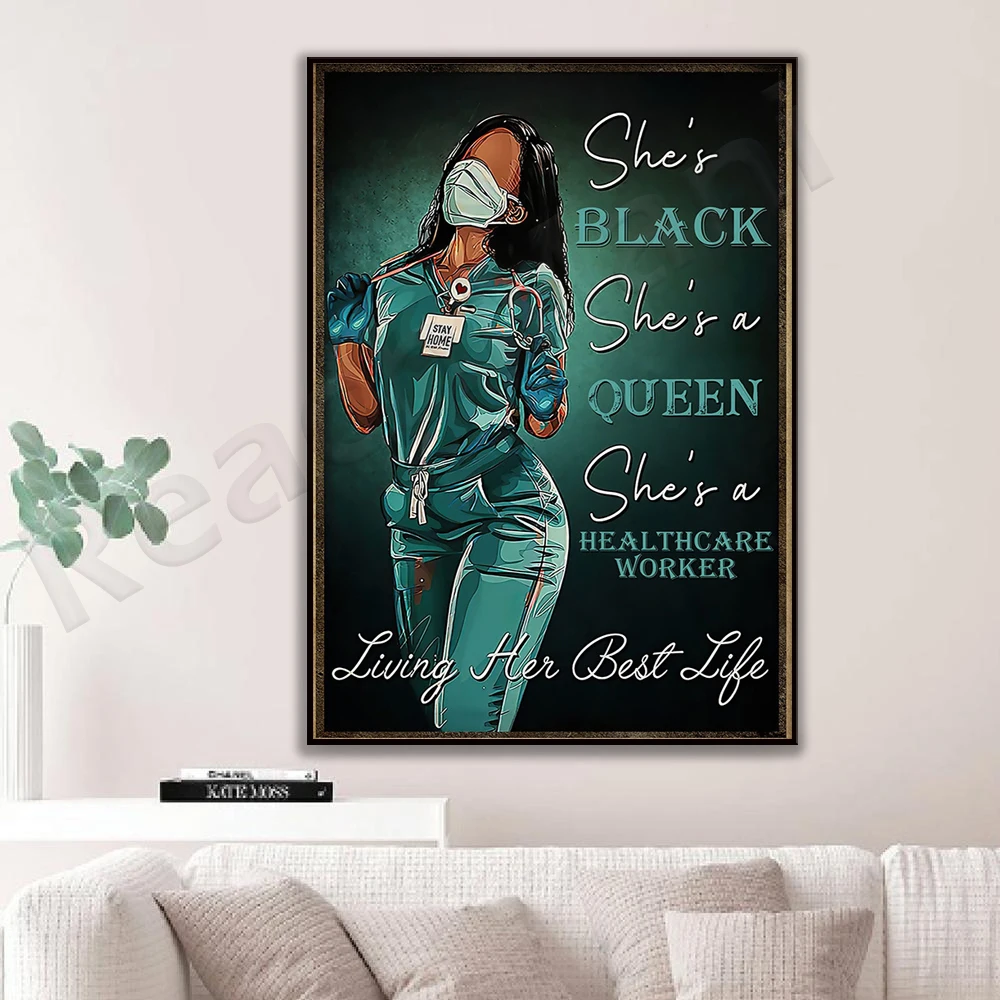 Cadeaux infirmière infirmière She is black She is queen She is a medical staff poster Black Lives Matter home decoration poster