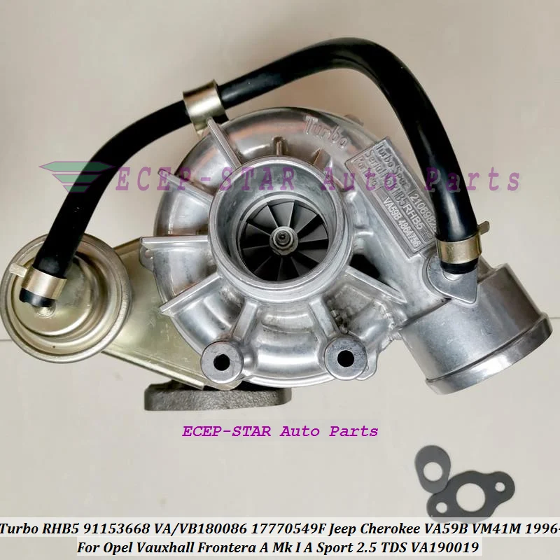 Turbo RHB5 91153668 VA180086 VA190019 VB180086 17770549F For Jeep Cherokee VA59B VM41M 1996- For Opel Vauxhall Frontera 2.5L TDS