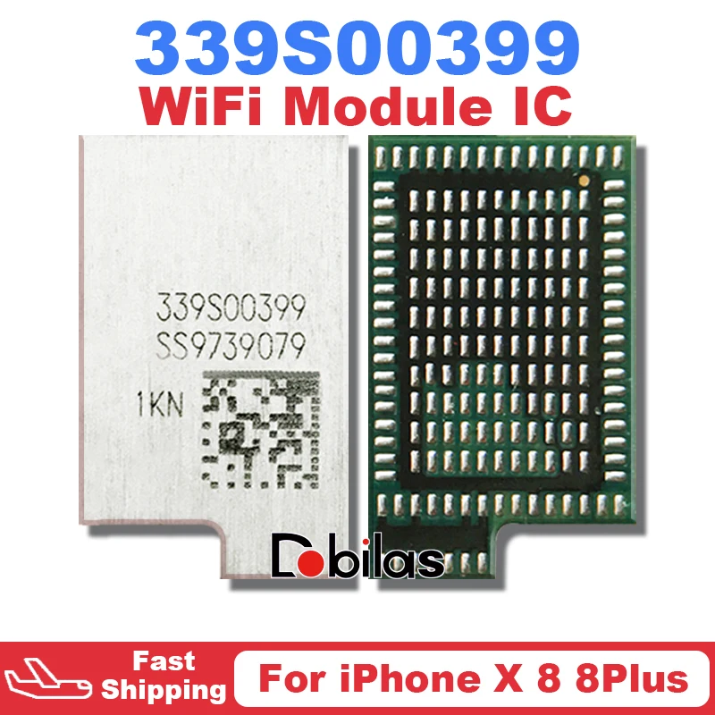 

10Pcs/Lot 339S00399 For iPhone 8 8Plus X Wi-Fi IC BGA WiFi Module IC Chip WLAN_W Replacement Parts Integrated Circuits Chipset