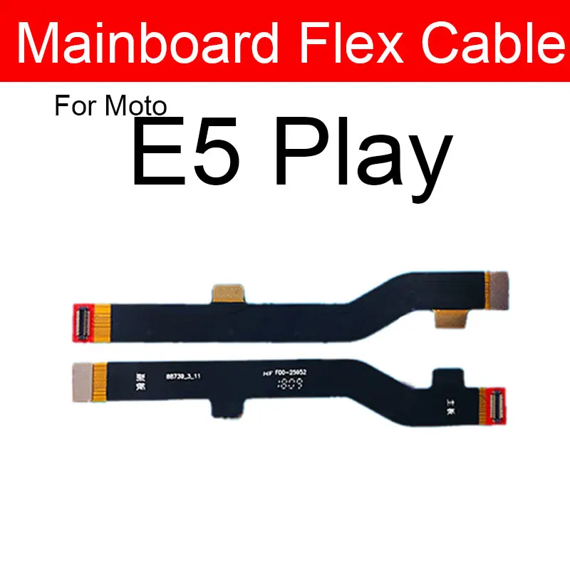 For Motorola Moto E5 play GO E5 Plus G6Play Display Screen Connector Main Board Motherboard LCD Flex Cable