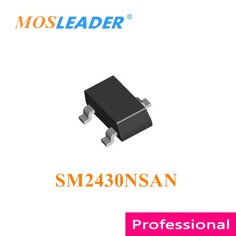 

Mosleader SM2430NSAN SOT23 3000PCS SM2430 SM2430NSANC-TRG N-Channel 20V 30V Made in China High quality