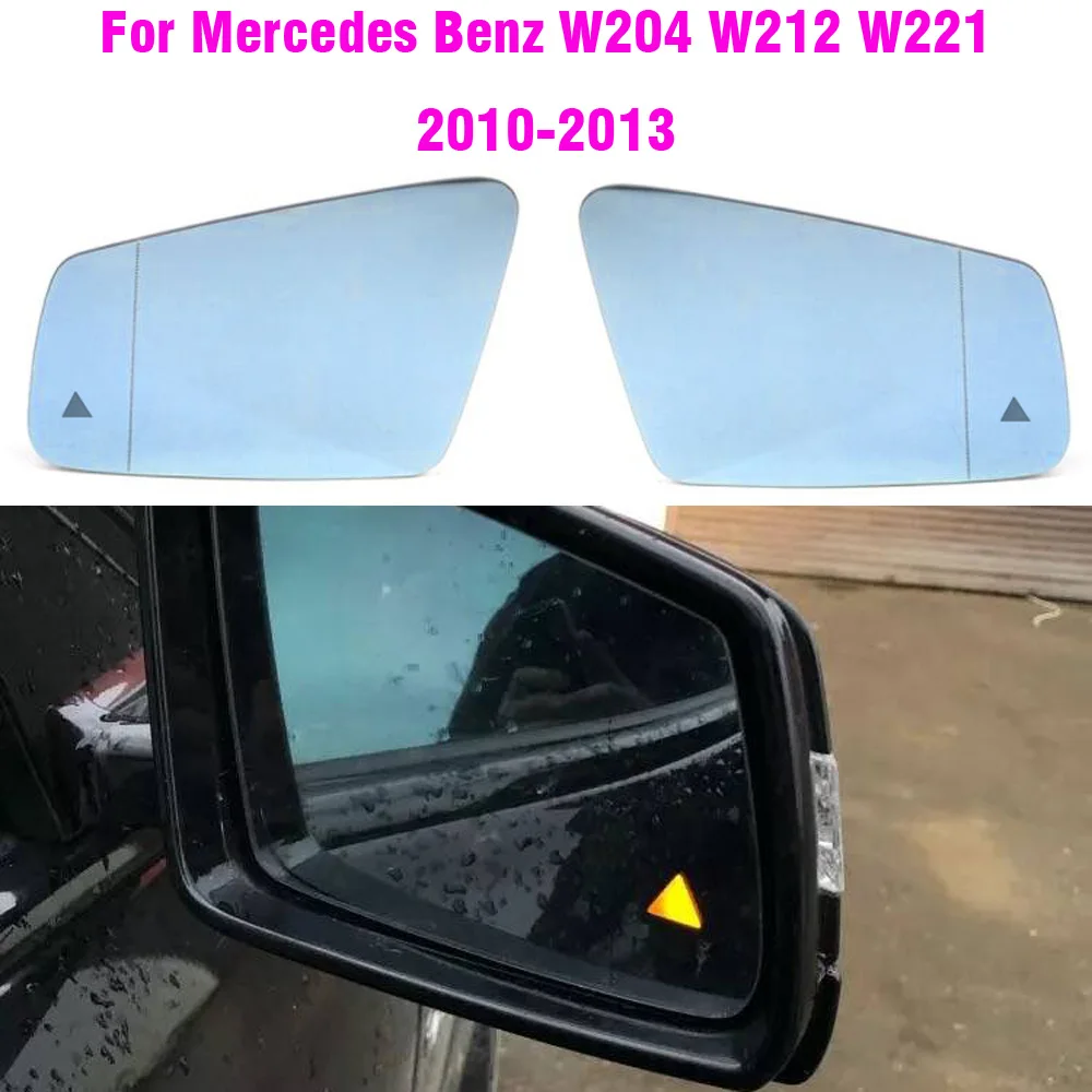 Auto Heated Blind Spot Warning Wing Rear Mirror Glass For Mercedes-Benz W212 W204 W221 C180 C250 C300 C350 E200 E250 E300 E350