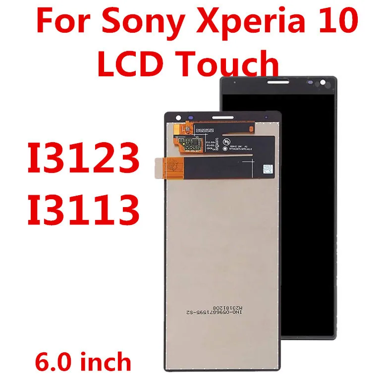 

6.0''LCD Display For Sony Xperia 10 LCD Screen Touch Screen Digitizer Assembly I3113 I4113 I4193 I3123 IDisplay Replacement