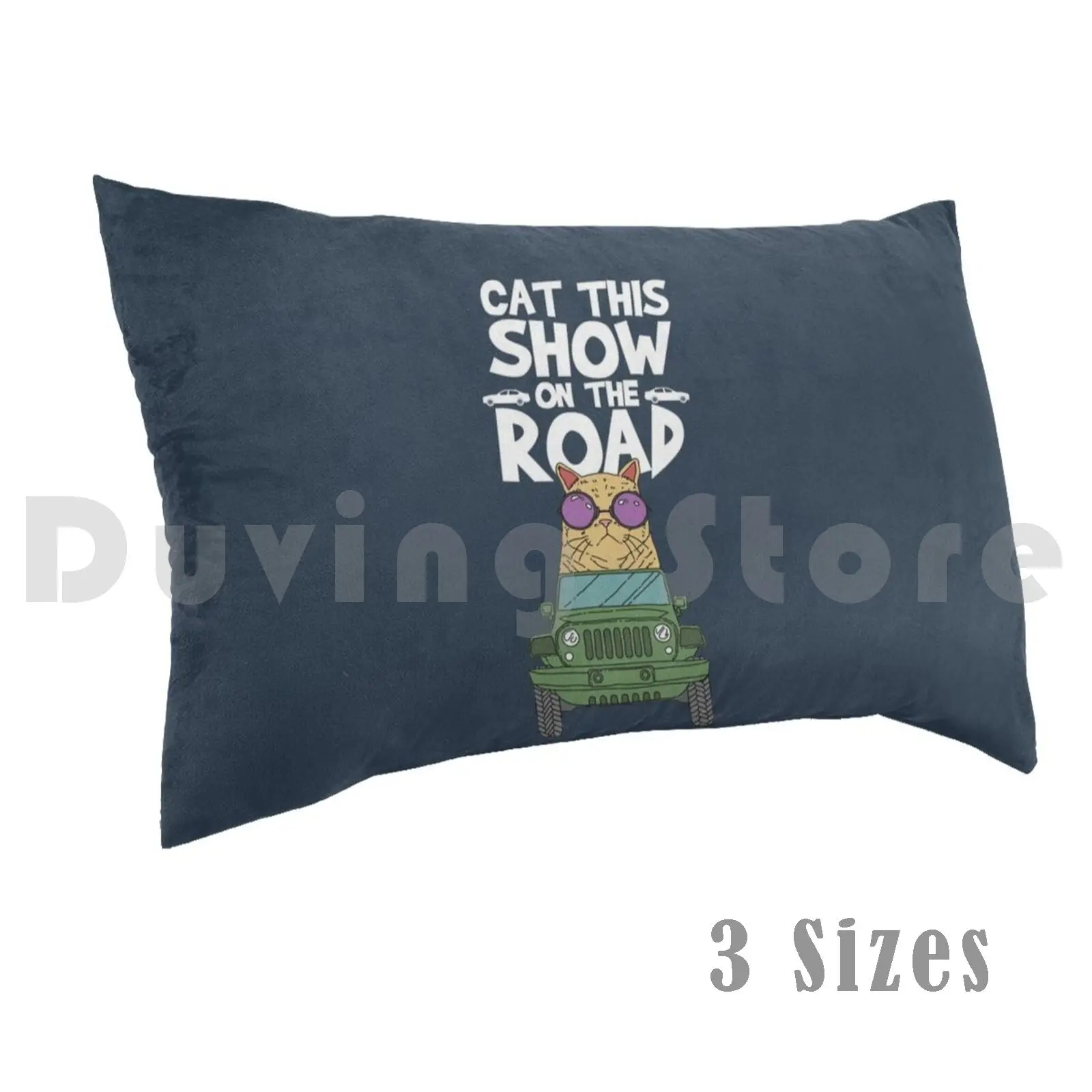 Cat This Show On The Road Pun Pillow Case Printed 50x75 Sunglasses Kitty Kitten Meow Cute Feline Adorable