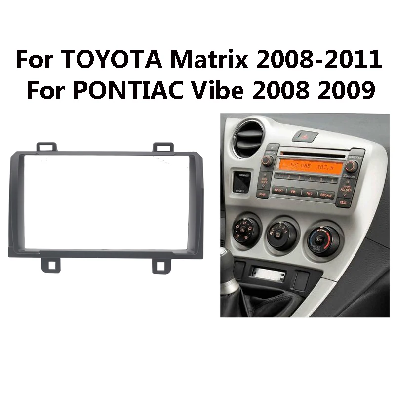 

NHKUPOR 2 Din Car Radio Fascia For TOYOTA Matrix 2008-2011/PONTIAC Stereo Panel Dash Trim Install Frame Kit 178*100/173*98mm