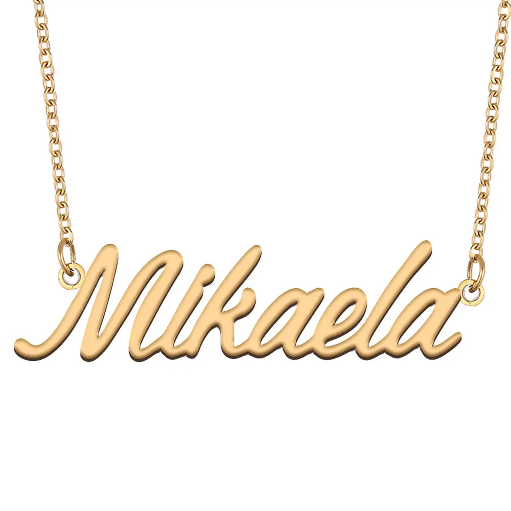 

Mikaela Name Necklace Women Stainless Steel Personalized Jewelry Gold Plated Nameplate Pendant Femme Mothers Girlfriend Gift