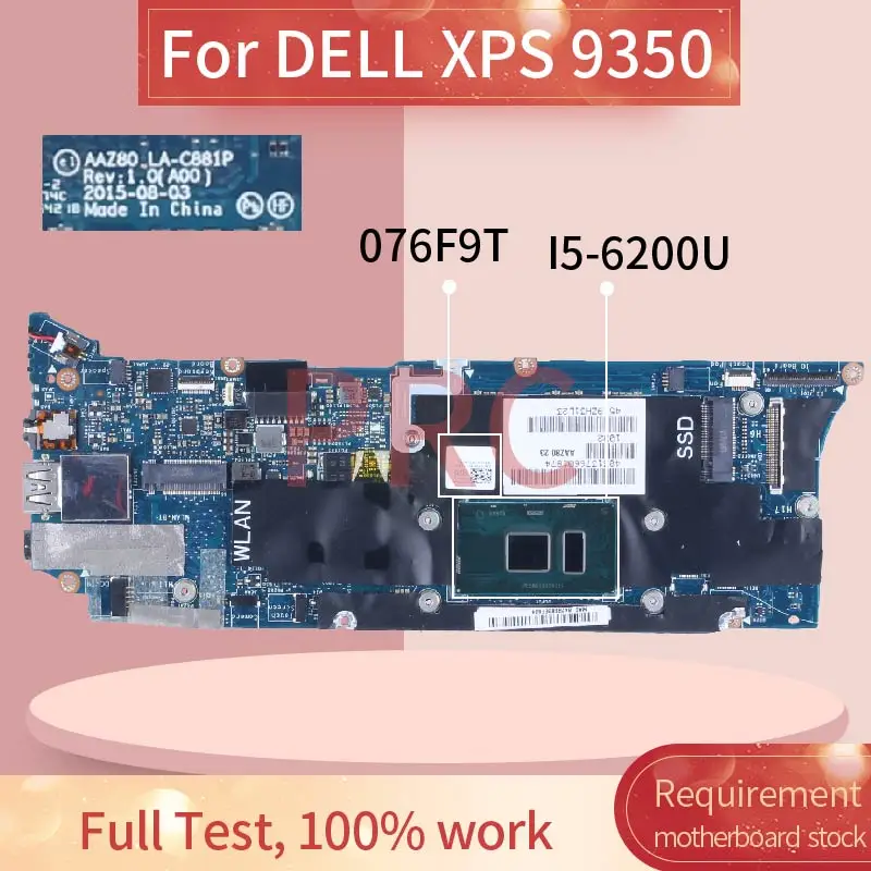 For DELL XPS 9350 I5-6200U Laptop Motherboard 076F9T LA-C881P SR2EY Notebook Mainboard