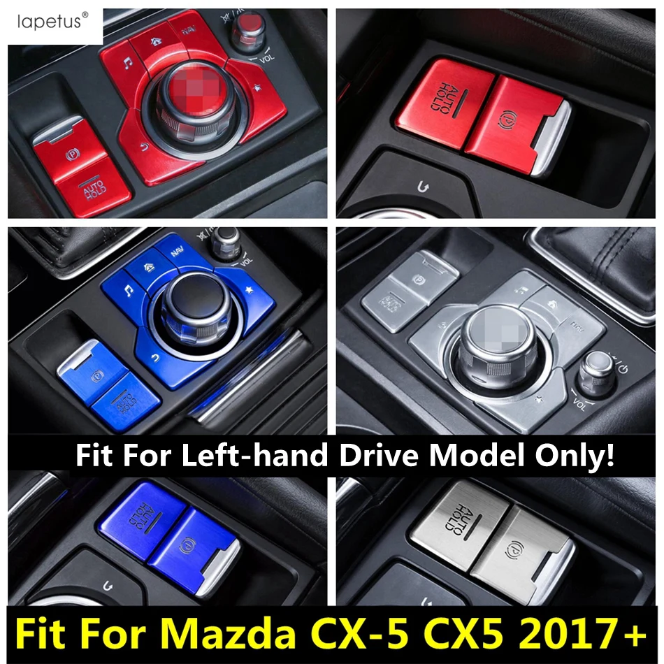 

For Mazda CX-5 CX5 2017 - 2022 Electrical Handbrake Park / Center Multimedia Button Panel Red / Blue / Silver Metal Cover Trim