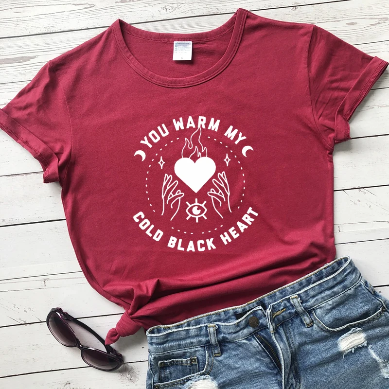 

You Warm My Cold Black Heart T-shirt Funny Women Valentine's Day Gift Tshirt Aesthetic Hipster Witchy Magic Tee Shirt Top