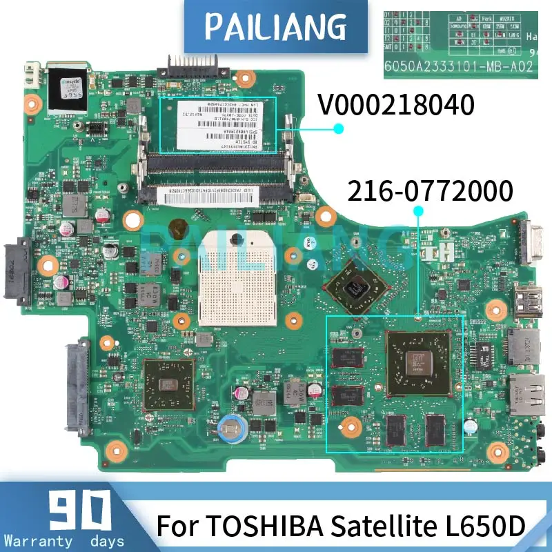 

PAILIANG Laptop motherboard For TOSHIBA Satellite L650D Mainboard 6050A2333101-MB-A02 216-0772000 DDR3 tesed