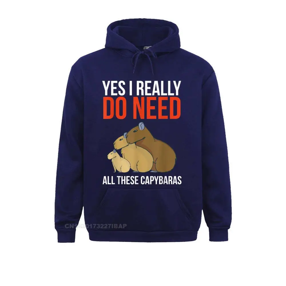 Yes I Really Do Need All These Capybaras Funny Capybara Hoodie Coupons Long Sleeve 3D Sweatshirts Youth Hoodies Holiday Hoods