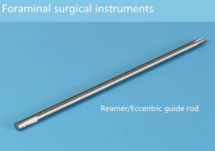 Foraminal surgical instruments foraminal reamer foraminal eccentric guide rod  reamer eccentric guide rod