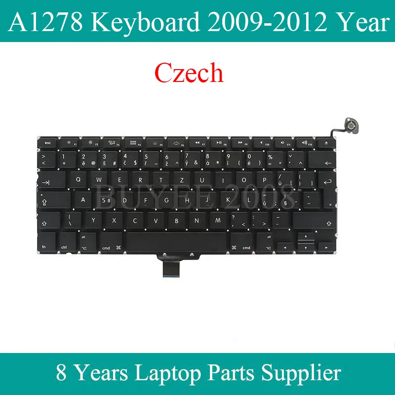 

A1278 Keyboard 2009 2010 2011 2012 Year For Macbook Pro A1278 Czech Keyboard Backlight Back Light Replacement