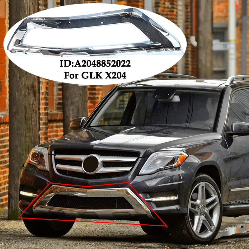 A2048852022 A2048852722 Front Bumper Chrome Chromium Trim Spoiler Diffuser For Mercedes Benz GLK X204 W204 GLK350 GLK250 GLK300