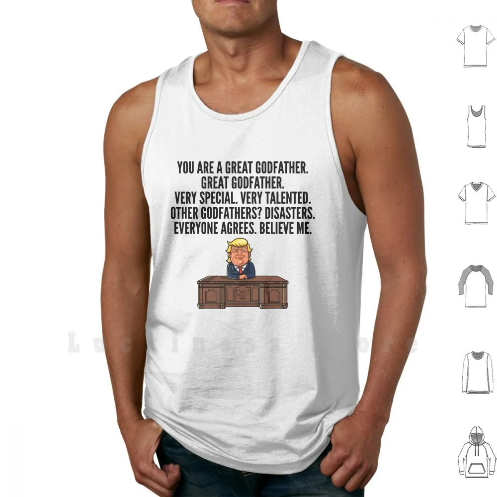 Great Godfather Trump Tank Tops Vest 100% Cotton Godfather Gift Godfather Christmas Godfather Birthday Baptism Gift Godmother