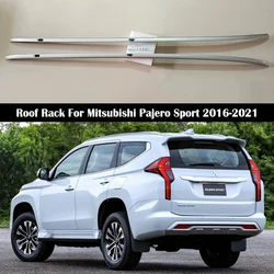 Roof Rack For Mitsubishi Pajero Sport Montero sport 2016-2026 Rails Bar Luggage Carrier Bars top Cross bar Rack Rail Boxes