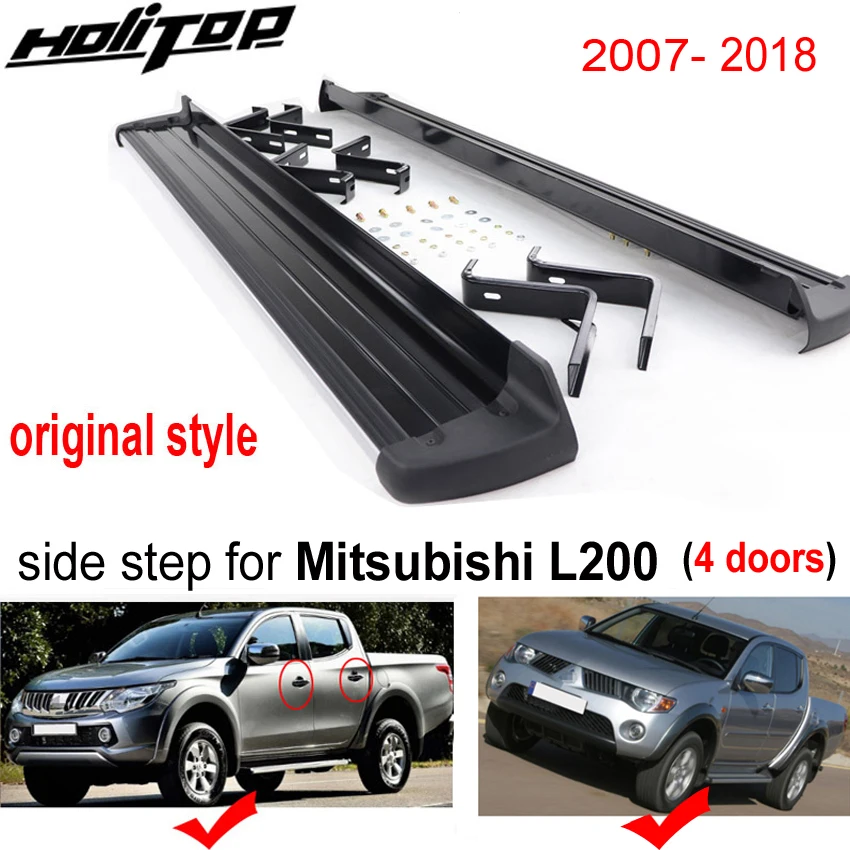 OEM model side step bar running board for Mitsubishi L200 TRITON 2007-2018,original design,90% aluminum alloy,100% fit your car