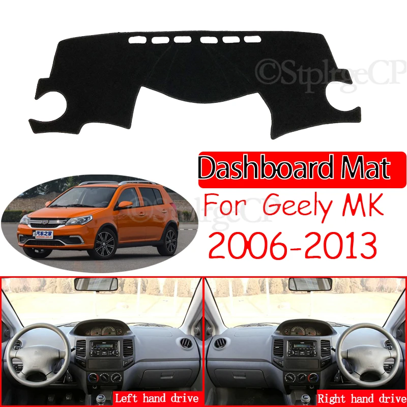 for Geely MK LG 2006~2013 EC6 Anti-Slip Mat Dashboard Cover Pad Sunshade Dashmat Accessories Englon Jinying 2009 2010 2011 2012