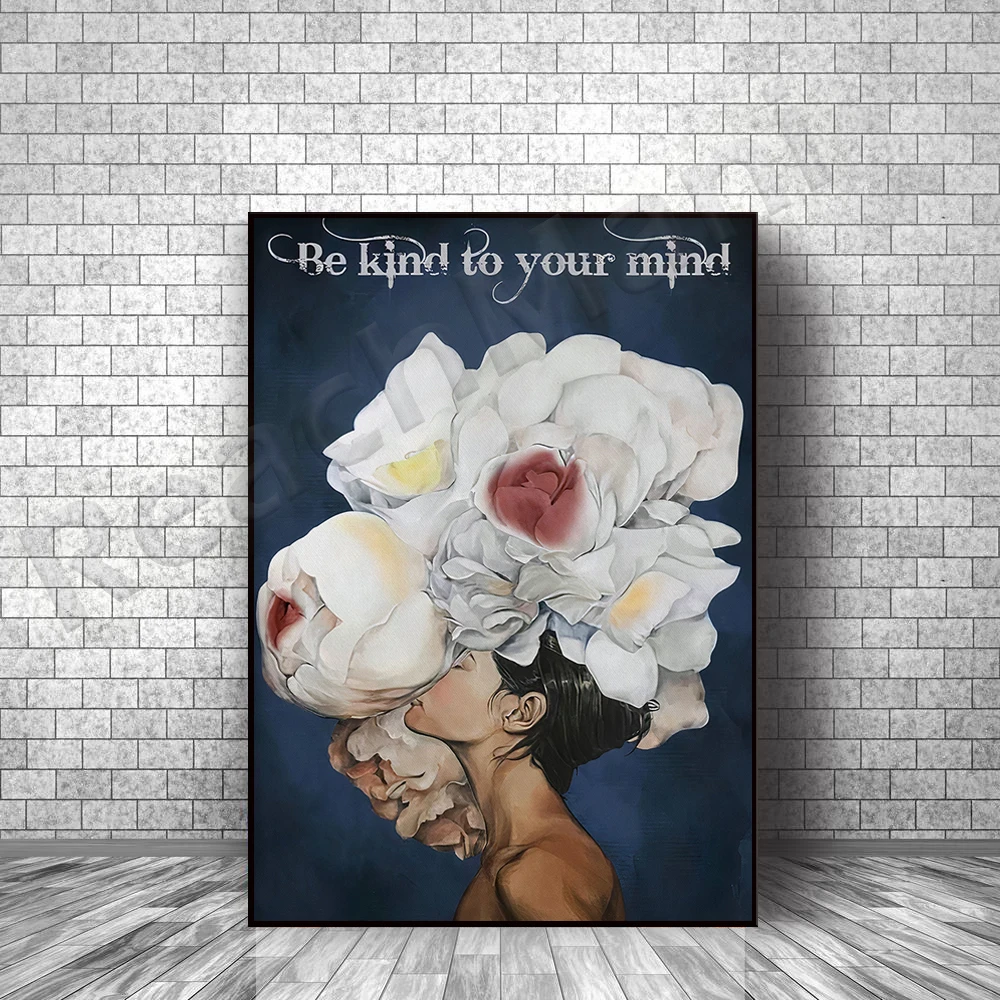 

Be kind to your soul flower girl poster, flower head canvas print, mental health poster, be kind poster, vulnerable girl poster,