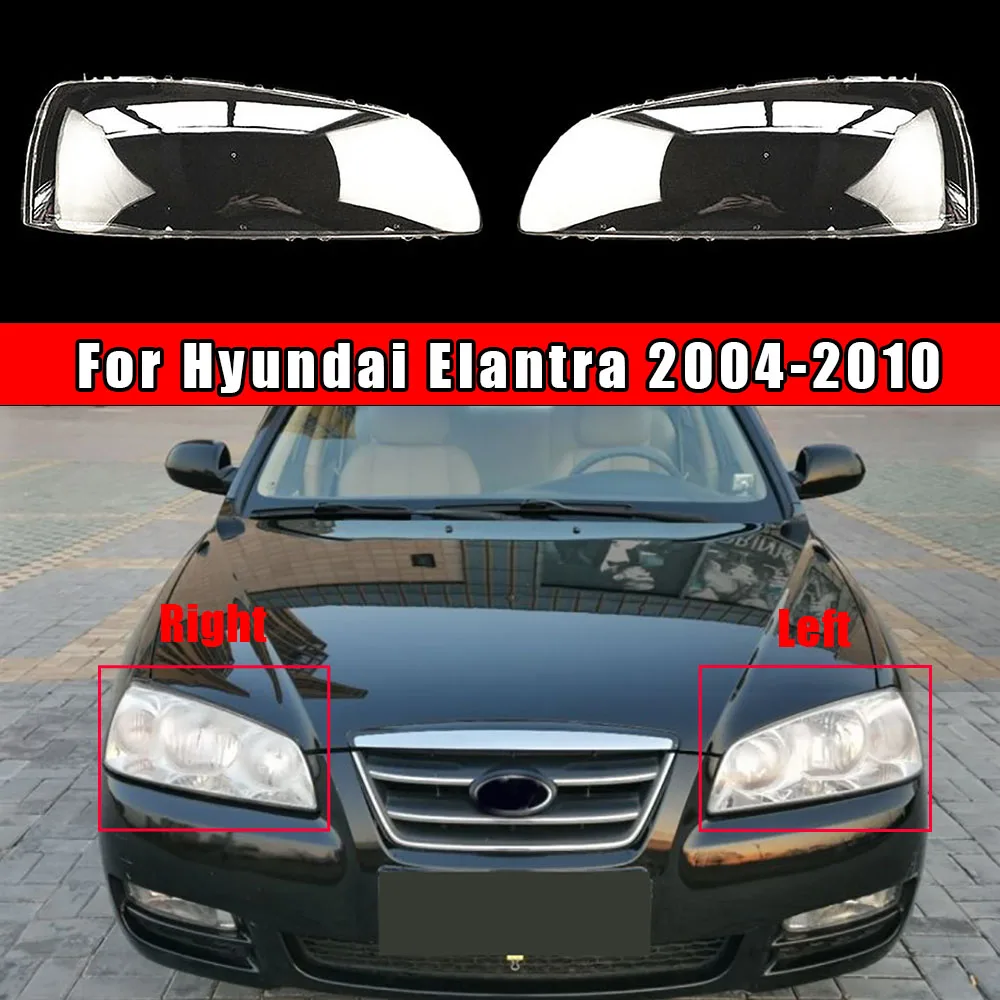 Car Transparent Headlight Glass Shell Lamp Shade Headlamp Lens Cover For Hyundai Elantra 2004 2005 2006 2007 2008 2009 2010