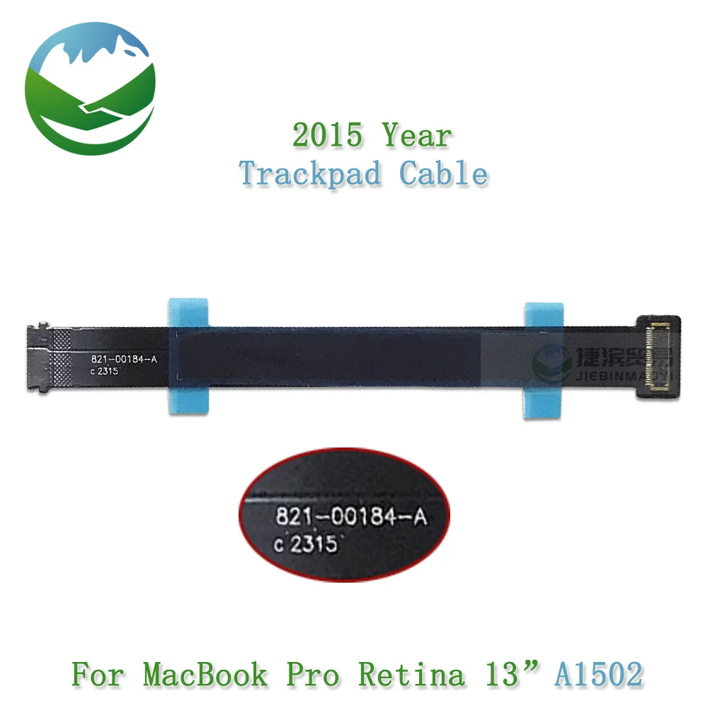 

Original 821-00184-A Touchpad Cable For MacbBook Pro Retina 13.3" A1502 Trackpad Cable EMC 2835 2015 Year