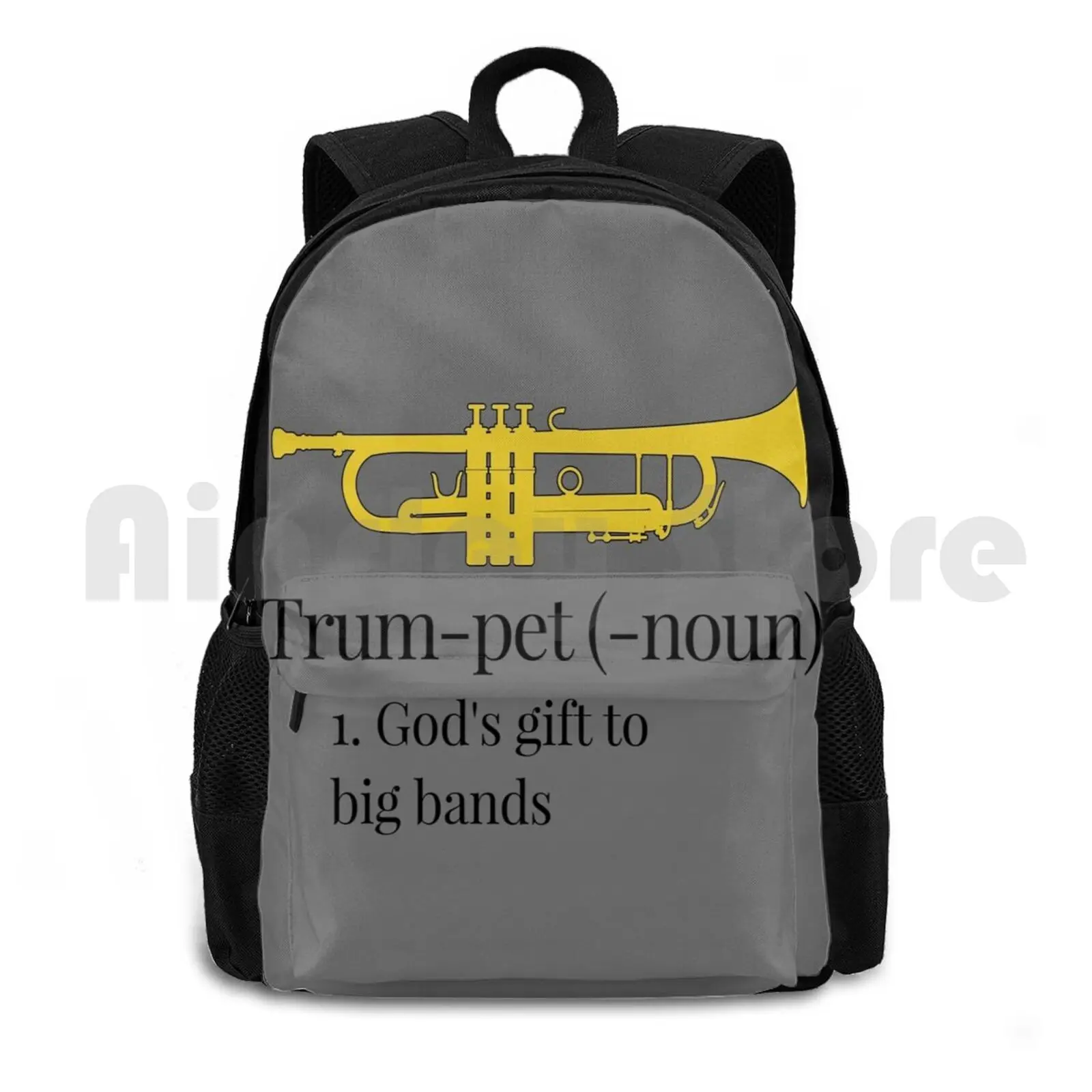 Funny Trumpet Gift , Trumpet-God's Gift To Big Bands Outdoor Hiking Backpack Riding Climbing Sports Bag Trumpet Trumpeter Brass