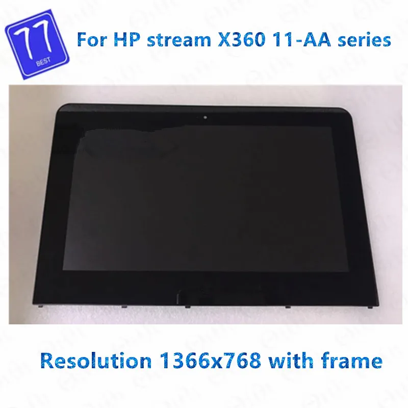 

Original For 11.6" New for HP Stream x360 11-aa 11-aa002ur 11-aa053na Touch Digitizer LCD LED Screen Assembly Replacement