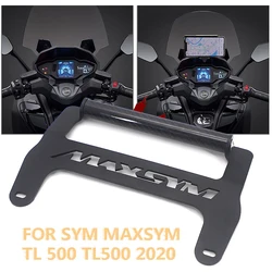 NEW Motorcycle Front Phone Stand Holder Smartphone Phone GPS Navigaton Plate Bracket For SYM MAXSYM TL 500 TL500 2024 2023 2022