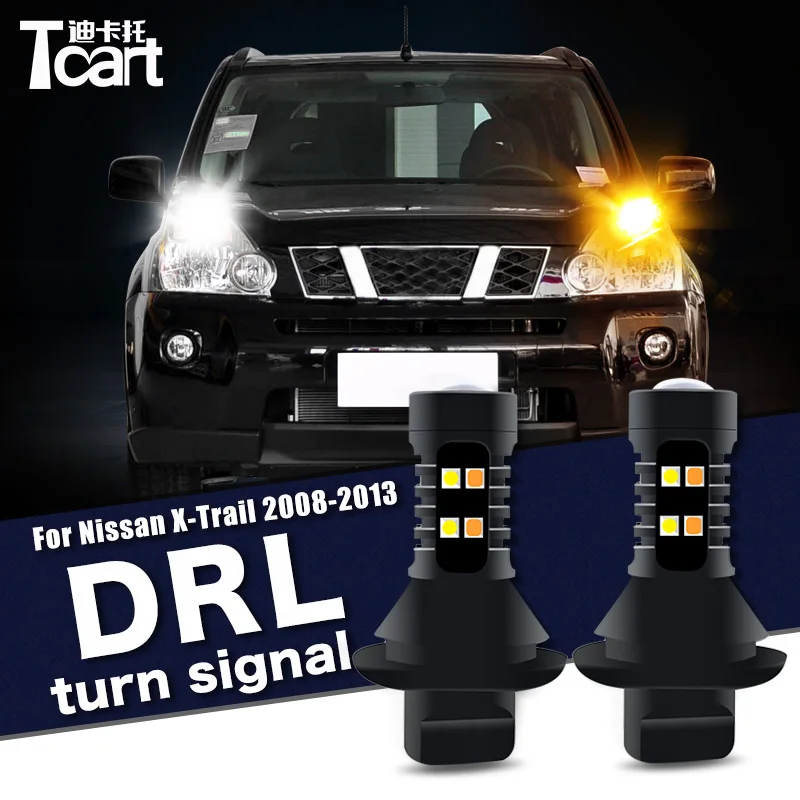 Led Daytime Running Light turn drl 2in1 Driving safety Car accessories 7440 w21w wy21w t20for Nissan X-Trail (T31) 2007-2014