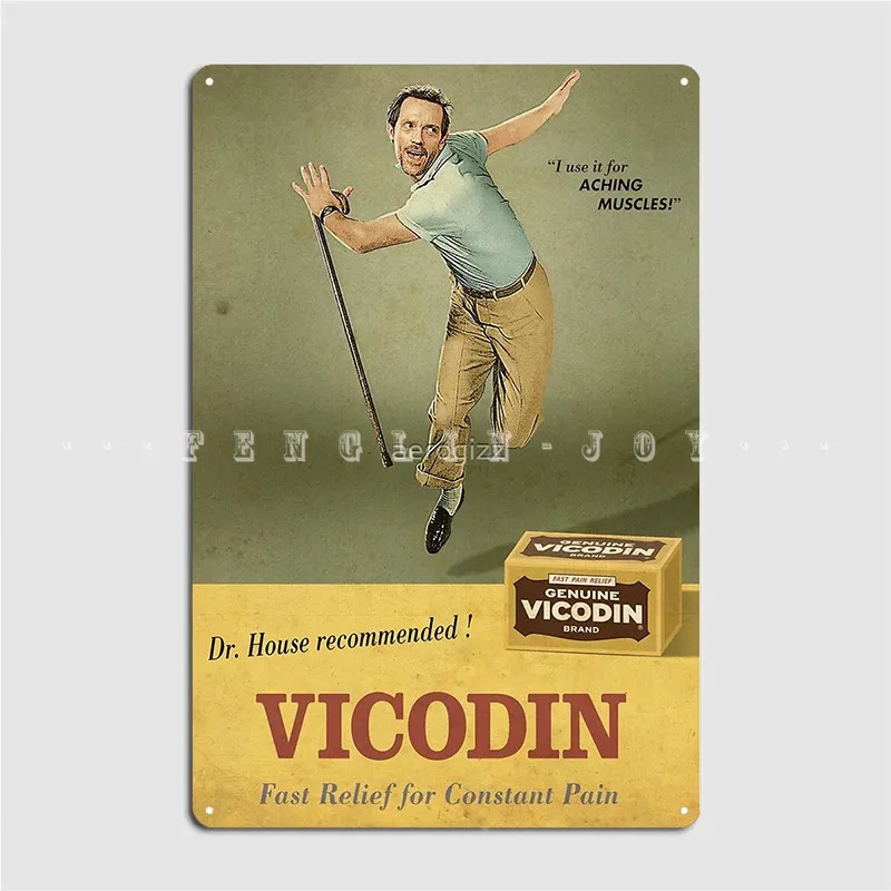 Dr. House Vicodin Recommended Metal Sign Plates Pub Garage Decoration Club Home Tin Sign Poster