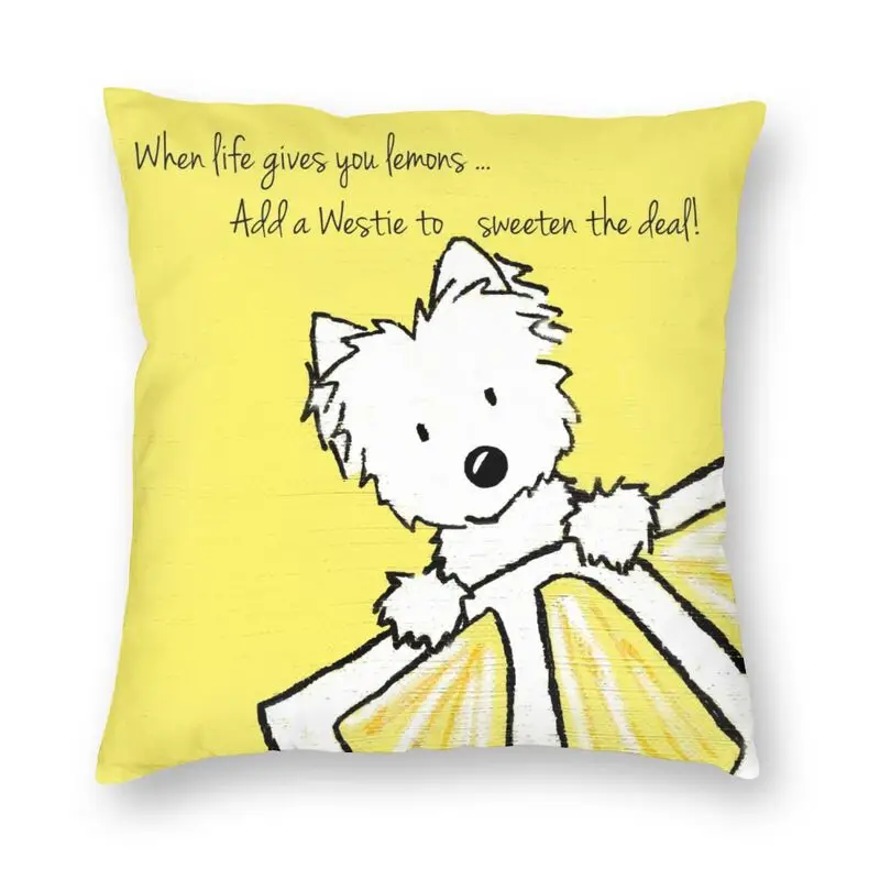 Life Lemons Westie Dog Pillow Case Home Decor West Highland White Terrier Cushions Throw Pillow for Car Double-sided Printing