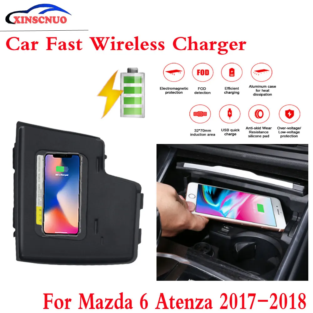 10W QI Car wireless Charger Mobile Charger For Mazda 6 Atenza 2017-2018 Fast Charging Case Plate Central Console Storage Box