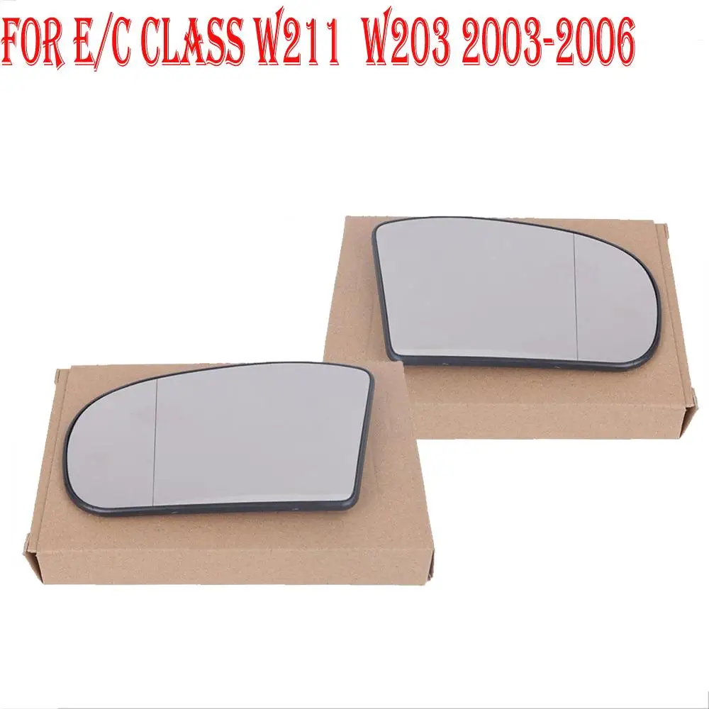 For 2003-2006 Mercedes-Benz E / C-Class  W203 W211 C220 E320 E350 Wide Angle Heated Door Mirror Glass