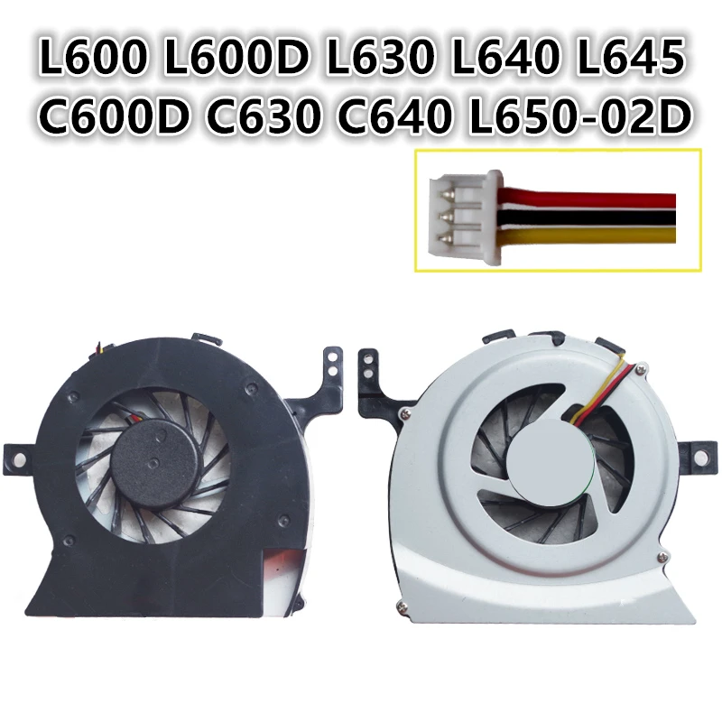 

Brand New Laptop CPU Cooling Fan For Toshiba L600 L600D L630 L640 L645 C600D C630 C640 L650-02D Notebook Cooler Radiator