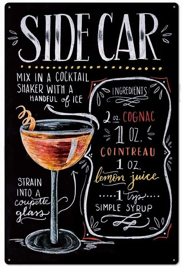 

Cocktail Side Car Recipe Novelty Parking Retro Metal Tin Sign Plaque Poster Wall Decor Art Shabby Chic Gift