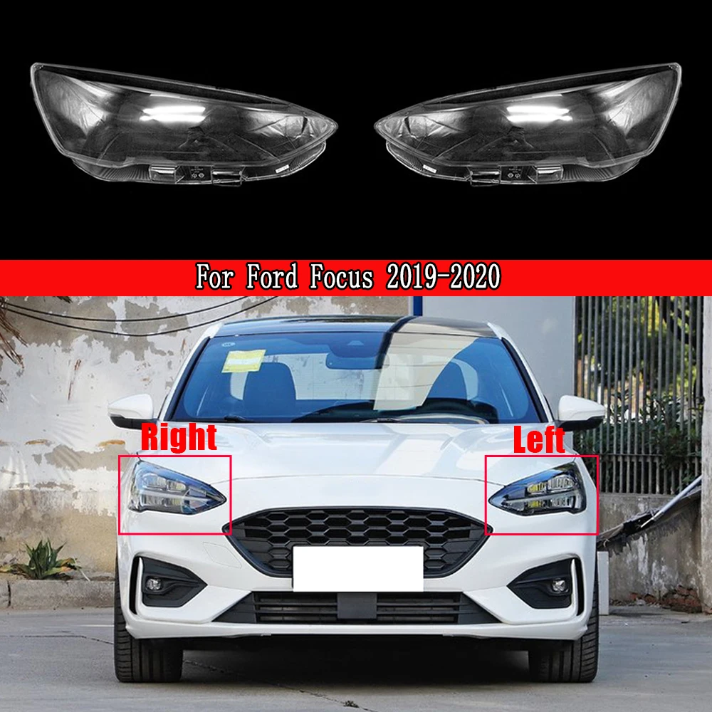 

For Ford Focus 2019 2020 Front Headlamp Cover Transparent Headlight Shell Lens Plexiglass Replace Original Lampshade