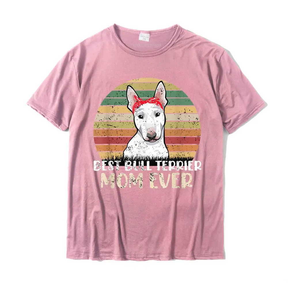 Vintage Best Bull Terrier Mom Ever Mother's Day Retro T-Shirt Tshirts Casual On Sale Men Tops Shirt Casual Cotton