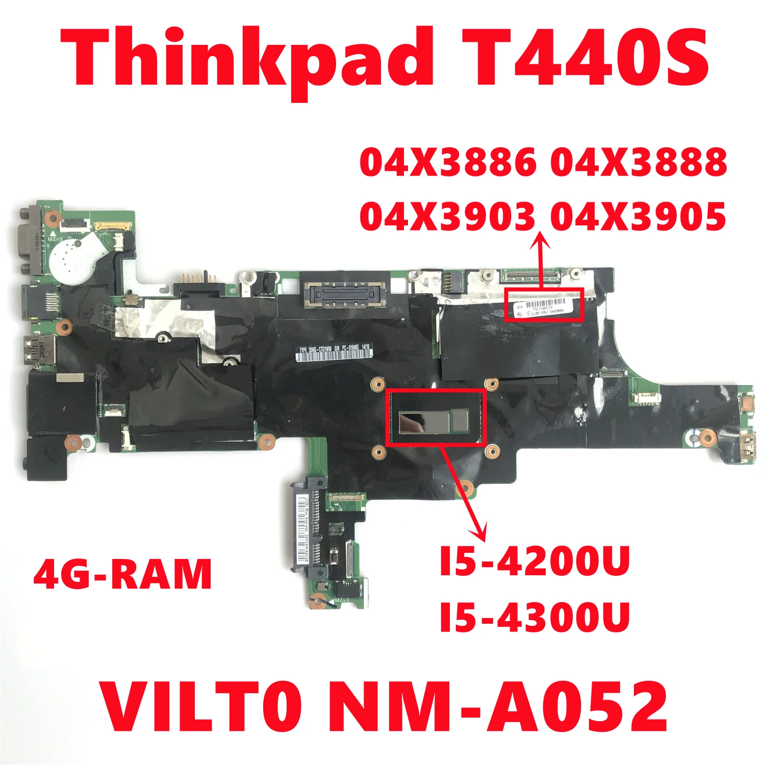 04X3886 04X3888 04X3903 T440S 04X3905 Para Lenovo Thinkpad Laptop Motherboard VILT0 NM-A052 Com I5-4200U I5-4300U 4G 100% Testado