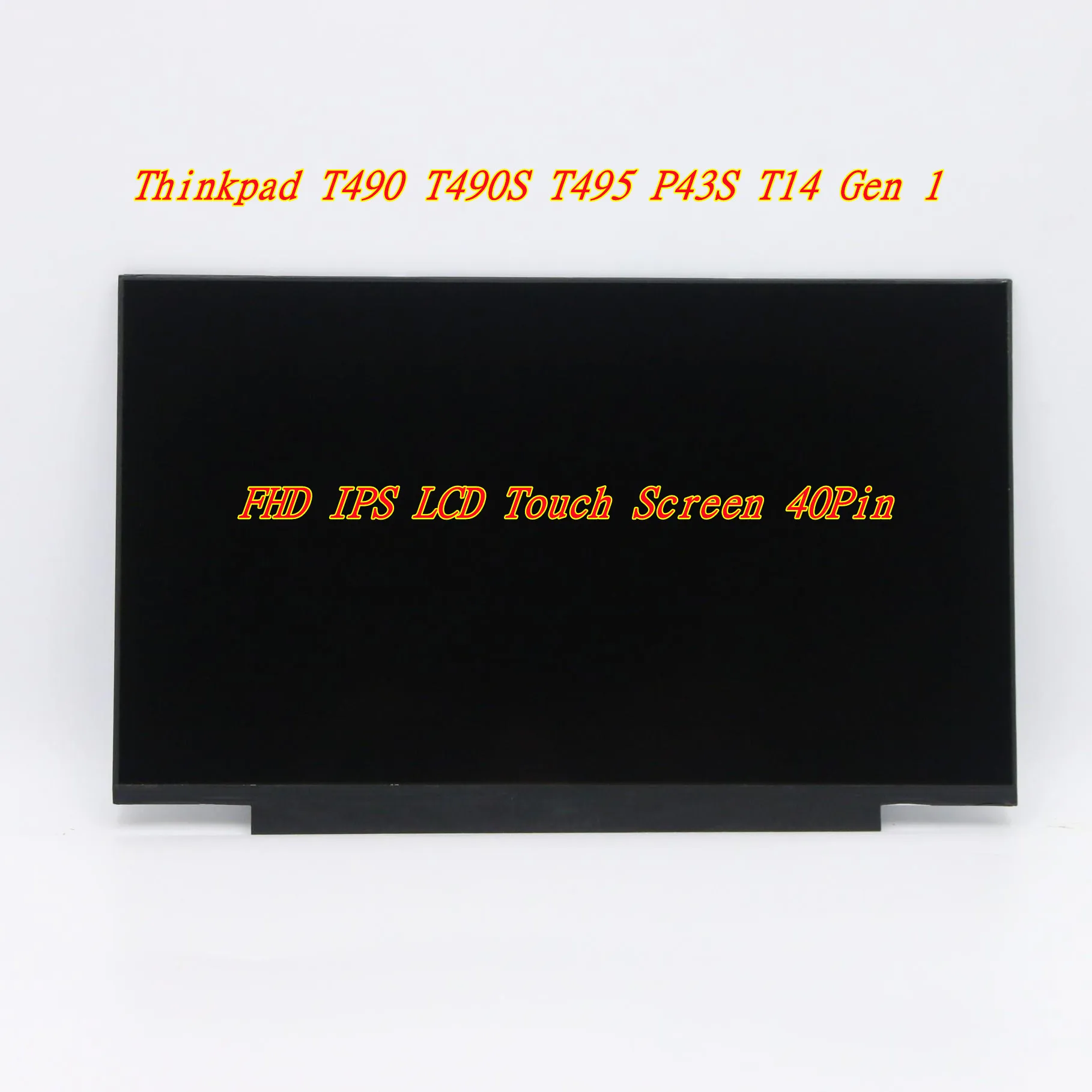 New For Lenovo Thinkpad T490 T490S T495 P43S T14 Gen 1 FHD IPS LCD Touch Screen 5D10W35448 5D10V82372 5D10Z86945 01YN151