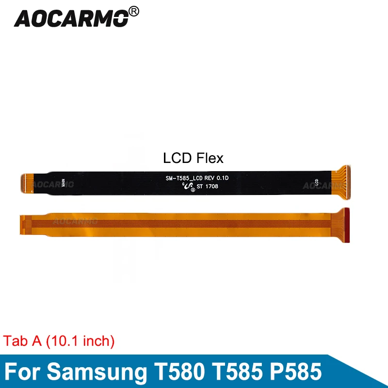 Aocarmo 1PCS Motherboard Connector LCD Display Flex Cable For Samsung Tab A 10.1 T580 T585 SM-T580 SM-T585 Replacement Part