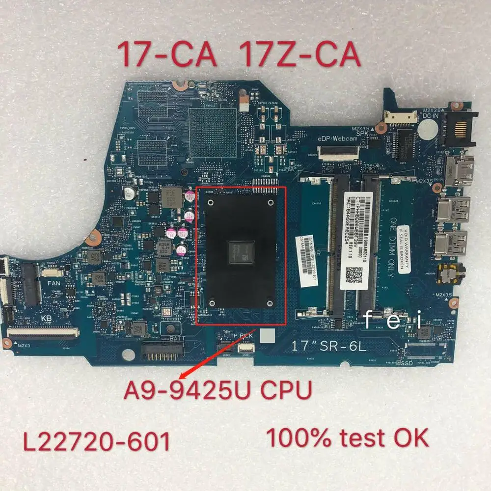 

L22720-601 For HP 17-CA 17z-CA Laptop Motherboard CPU: A9-9425U 6050a2985501 DUMBLED0-6050A2985501-MB-A02 (a2)