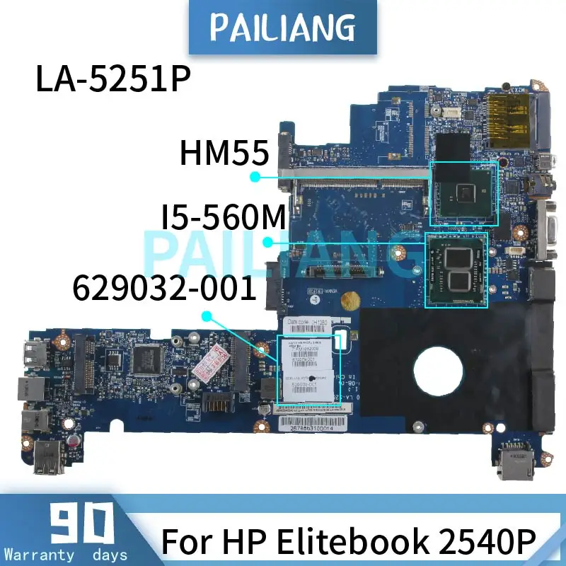 For HP Elitebook 2540P Laptop Motherboard I5-560M LA-5251P 629032-001 DDR3 QM57 Notebook Mainboardtesed