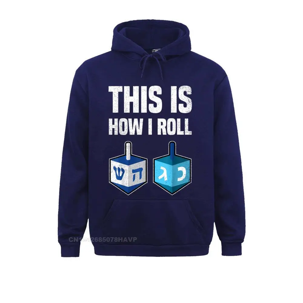 Custom This How I Roll Hanukkah Dreidel Chanukah Jew Hoodie Sweatshirts For Adult Faddish Fall Long Sleeve Sweatshirts Hoods