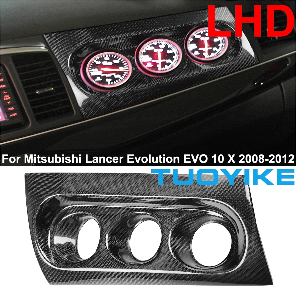 

LHD RHD Car Carbon Fiber Console Dashboard Triple Gauge Pod Holder Trim Decal Cover For Mitsubishi Lancer M7 EVO 10 X 2008-2012